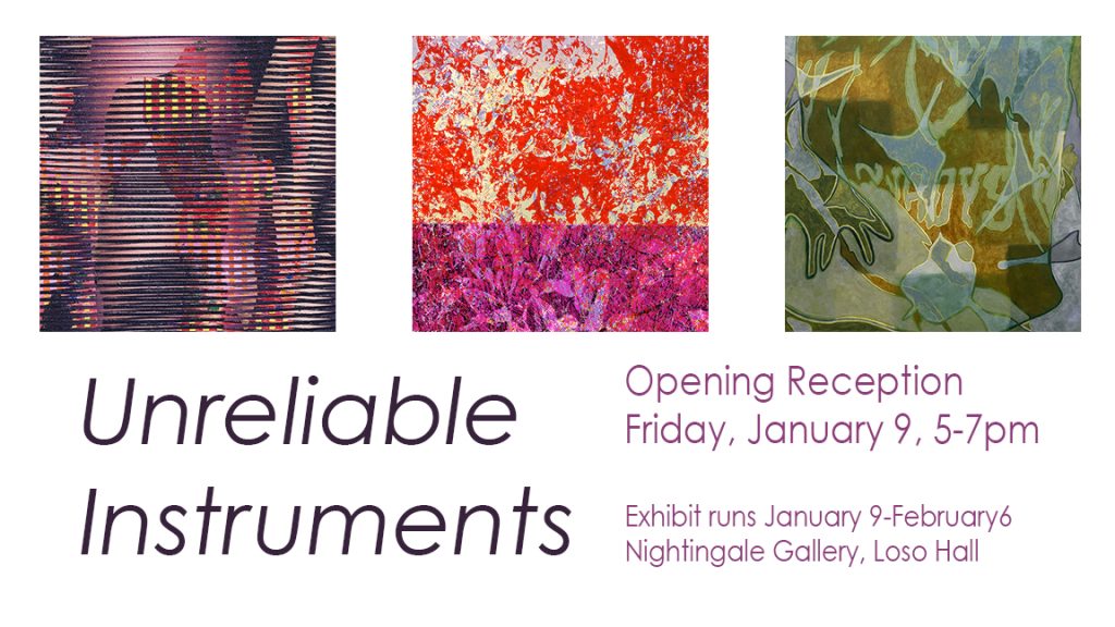 Attend the Nightingale Gallery Reception for “Unreliable Instruments” Exhibition at Eastern Oregon University January&nbsp;9